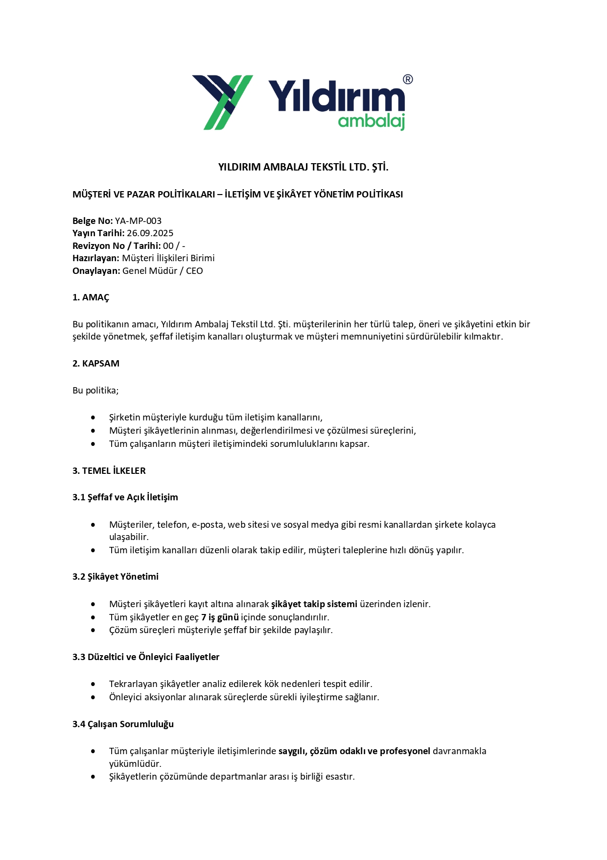 İLETİŞİM VE ŞİKÂYET YÖNETİM POLİTİKASI